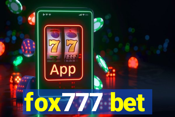 fox777 bet